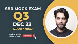 SBR Mock Exam Q3 Dec 2023 UrduHindi [upl. by Eglantine]