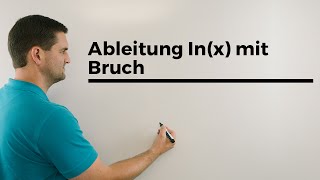 Ableitung lnx mit Bruch quotdrinnenquot Verkettung mit Bruchfunktion  Mathe by Daniel Jung [upl. by Onid892]