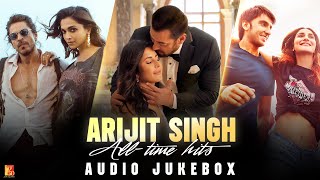 Arijit Singh  All Time Hits  Audio Jukebox  Bollywood Songs [upl. by Anaynek]