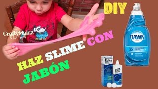 HAZ SLIME CON JABÓN líquido DAWN para trastes  Slime MOCO de GORILA SIN BÓRAX ni almidón [upl. by Suiravaj944]