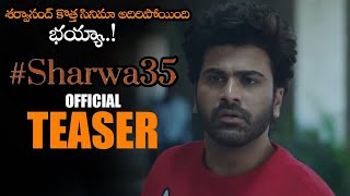 Sharwa35 Movie Official Teaser  Sharwanand  Krithi Shetty  Sriram Adittya  NS [upl. by Ut]