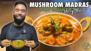 Mushroom Madras  VEGAN Vegetarian Recipe using Extra Virgin Olive Oil Delicious Red Hot Curry [upl. by Mcwherter88]