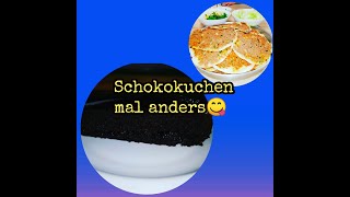 SCHOKOKUCHEN MAL ANDERESCOKOLADOVY KOLAC TROCHU JINAK [upl. by Coben745]