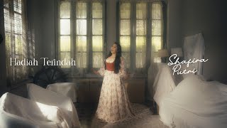 Hadiah Terindah  Shafira Putri Official Music Video [upl. by Ovid]