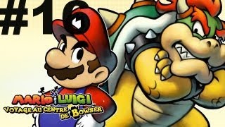 Lets Play Mario et Luigi au centre de Bowser 16 Grosse Chenille et Carapace Pillon [upl. by Caron]