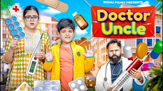 Doctor Uncle  Ridhu Pidhu [upl. by Dobb611]