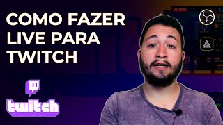 Como fazer live na Twitch usando PC e CELULAR [upl. by Oemor]