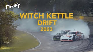 Witch Kettle Drift 2023 [upl. by Eornom]