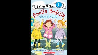 Amelia Bedelia Joins The Club  Kids Read Aloud Books  By Herman Parish  Childrens Books [upl. by Suoirred]