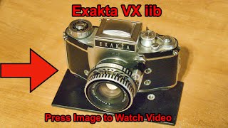 Camera  Exakta VX iib [upl. by Avrom354]