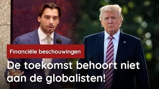 De toekomst behoort niet aan de globalisten Baudet bij de Algemene Financiële Beschouwingen [upl. by Ynamrej348]