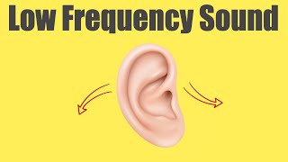 Low Frequency Sound Which We Cannot Hear [upl. by Levin814]