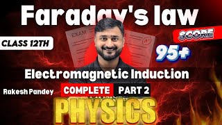 Faradays Law Of Electromagnetic Induction  Faradays Law Physics Class 12  Rakesh Pandey JEE [upl. by Dorsy]