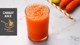 Carrot Juice Recipe  Fresh Carrot Juice Recipe [upl. by Analem]