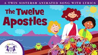 The Twelve Apostles  Animated Song With Lyrics [upl. by Francisca618]