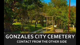 Gonzales City Cemetery  One spirit was evil 👻 [upl. by Norrej]