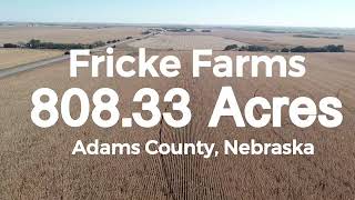 Fricke Farms 80833 Acres Adams County Nebraska Land Auction [upl. by Kohcztiy]