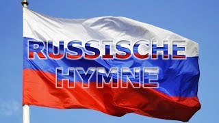 Russische Nationalhymne Deutsche Untertitel Russische Hymne [upl. by Pesvoh]