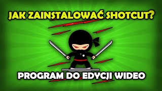 Jak zainstalować ShotCut Darmowy program do edycji wideo [upl. by Carolyn]