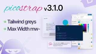 picostrap 310  Tailwind Greys  Max Width Utility Classes [upl. by Yunfei636]