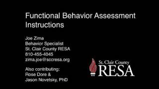 Functional Behavior Assessment FBA Instructions [upl. by Meesan956]