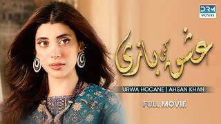 Ishq Ki Bazi  Full Movie  Ahsan Khan Urwa Hocane  A Love Story [upl. by Perr315]