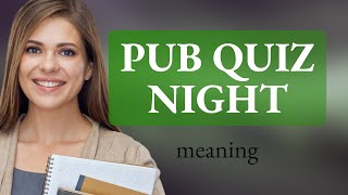 Discovering British Culture Pub Quiz Nights [upl. by Enaek]