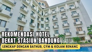 Rekomendasi Hotel Cuma 5 Menit dari Stasiun Bandung  Review Lengkap Vue Palace Hotel Bandung  4K [upl. by Palmer]