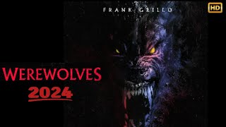 WereWolf 2024 Movie  Hollywood Horror Movie New  WereWolf Full Movie Review Update [upl. by Eibot186]