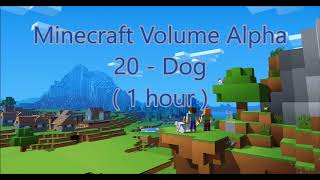 C418  Dog  Minecraft Volume Alpha 20   1 hour [upl. by Aldo]