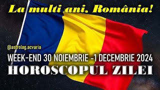 LA MULTI ANI ROMANIA 💗💛💙 LUNA NOUA 🌙♐ 30 NOIEMBRIE  1 DECEMBRIE 2024 ☀♐ HOROSCOP ACVARIA [upl. by Faulkner]