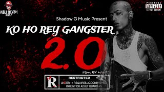 Shadow  KO HO REY GANGSTER 2O  rajkumarthapamagar32 ANTFNEPAL [upl. by Renell]