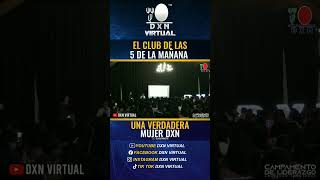 El CLUB de las 5 de la mañana dxn argentina brasil mexico chile [upl. by Ydnab806]