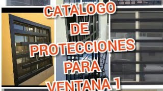 😎CATALOGO DE PROTECCIONES PARA VENTANAS 1 [upl. by Sydney147]