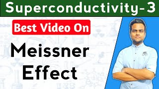 Meissner Effect In Superconductors  Meissner Effect In Hindi Superconductivity [upl. by Jarrad32]