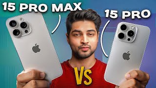 iPhone 15 Pro Vs 15 Pro Max FULL COMPARISON in HINDI  KONSA LENA SAHI HAI Mohit Balani [upl. by Kronick]