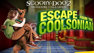 ScoobyDoo escape from the coolsonian [upl. by Oicnecserc]