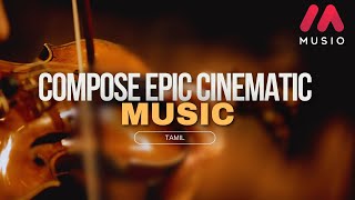 Cinematic Orchestral Music in Cinemsamples Musio  Tamil [upl. by Somerset]