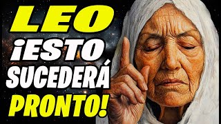 😱♌️ LEO ¡PREPÁRATE PARA LOS CAMBIOS VANGA HA PREDICHO UNA NUEVA VIDA PARA TI [upl. by Papagena169]