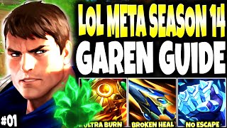 I CREATED THE BEST GAREN SEASON 14 IMMORTAL BUILD GUIDE  New LoL Meta 01 🔥 Top Garen s14 Gameplay [upl. by Eednim73]