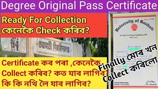 How to collect Degree Original Certificate from Gauhati University Finally Ready for collection [upl. by Asenev425]