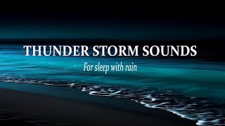 POWERFUL Thunderstorm amp Ocean Sounds for Sleep or Study  Heavy Rain amp Stormy Sea [upl. by Johnny]