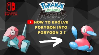 How to Evolve Porygon into Porygon2 in Pokemon Legend Arceus nitendoswitch [upl. by Salangia]