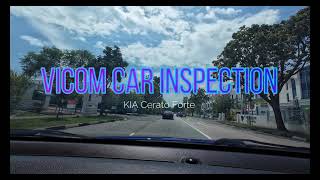 Vicom Car Inspection for KIA Cerato  Changi Centre [upl. by Randie660]