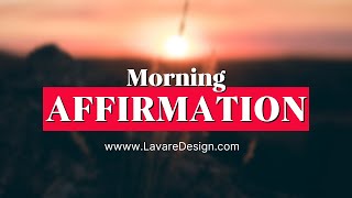 Morning Affirmations To Start Your Day [upl. by Fianna969]