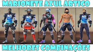 MELHORES COMBINAÇÕES DE ROUPAS FREE FIRE  MARIONETE AZUL ARTICO [upl. by Natalya]