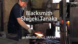 Blacksmith Shigeki Tanaka forging Japanese knives in Miki JAPAN [upl. by Anirtak880]