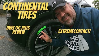 Continental Tires Extreme Contact New DWS06 Plus Tire Review [upl. by Sarge]