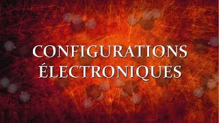 31 Configurations électroniques  Diagramme des niveaux dénergie des orbitales [upl. by Bortman]