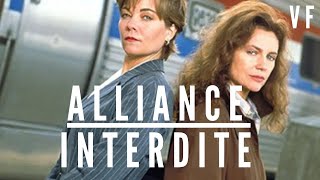 ALLIANCE INTERDITE  Film complet en français  1996 Thriller [upl. by Ecnaled424]